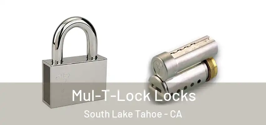  Mul-T-Lock Locks South Lake Tahoe - CA